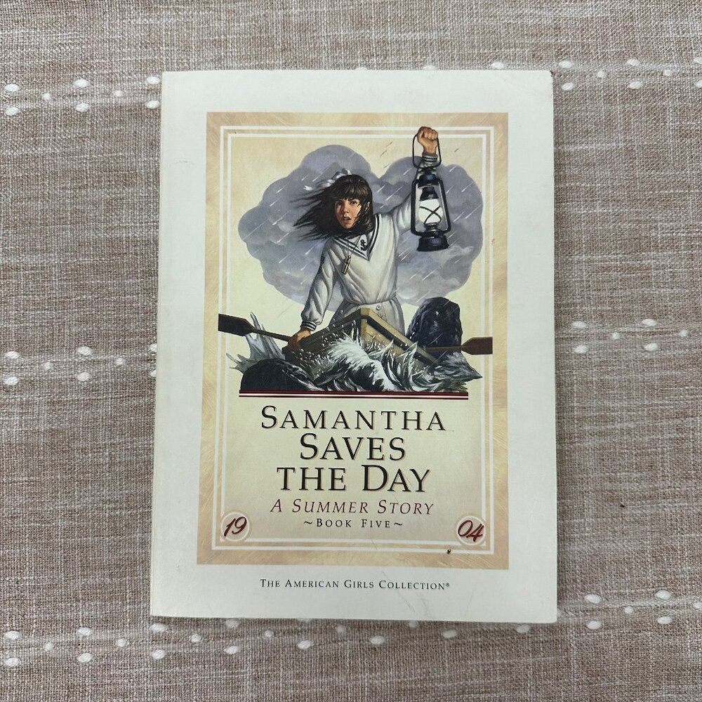 Samantha Saves The Day A Summer Story Book Five Pleasant Company American Girl